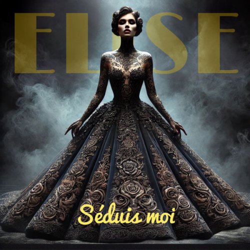Elise Rivelle - Séduis moi (2025) Hi-Res