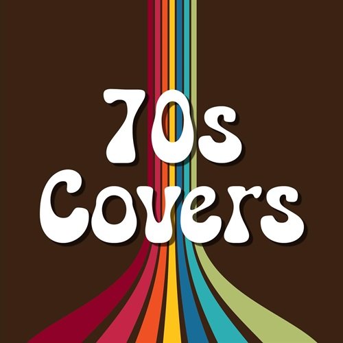 Various Artists - 70s Covers (2022)