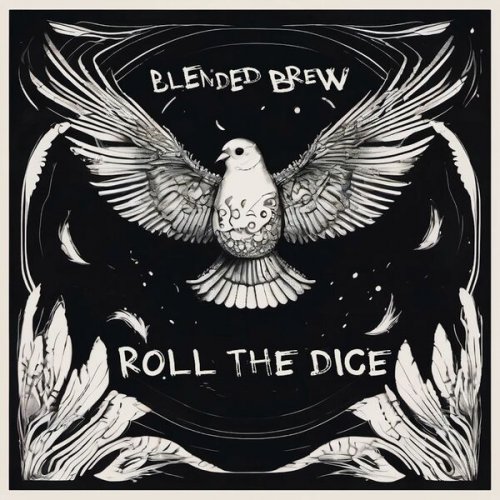 Blended Brew - Roll The Dice (2025)