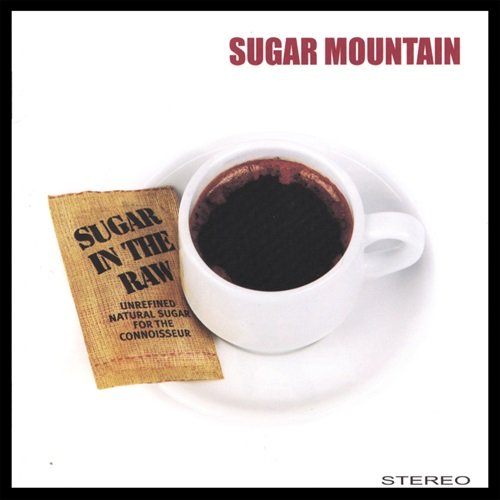 Sugar Mountain - In The Raw (2006)