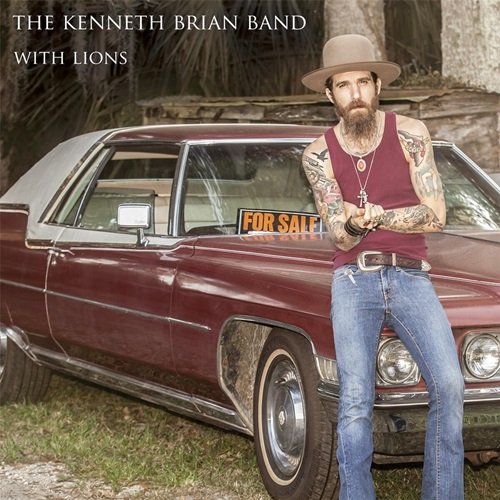 The Kenneth Brian Band - With Lions (2017)