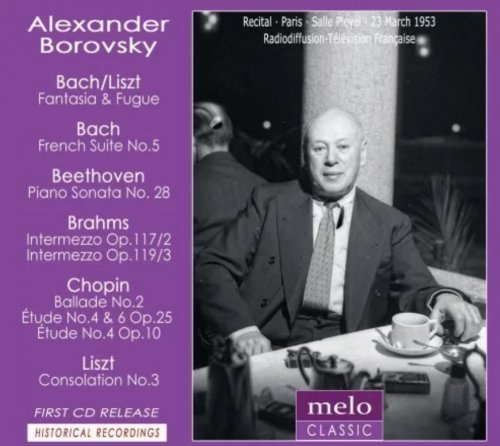 Alexander Borovsky - The Legendary Paris Recital 1953 (2014)