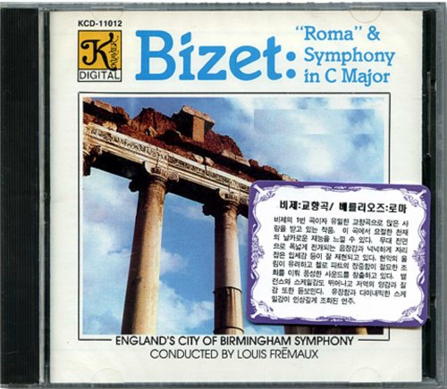 Louis Fremaux - Bizet: Roma / Symphony In C Major (1988)