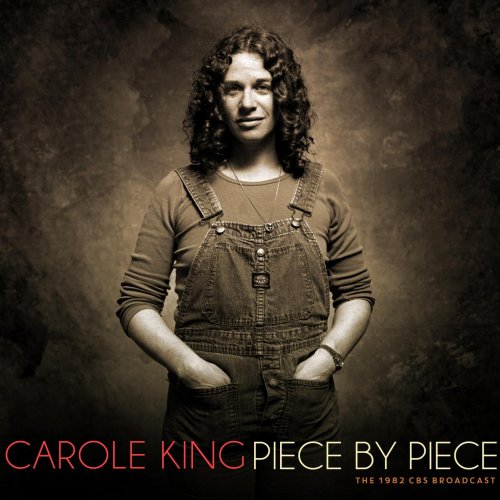 Carole King - Piece By Piece (Live 1982) (2022)