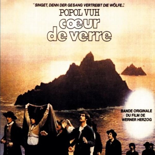Popol Vuh - Coeur De Verre (Original Motion Picture Soundtrack) (2025)