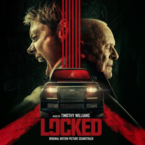 Timothy Williams - Locked (Original Motion Picture Soundtrack) (2025) [Hi-Res]