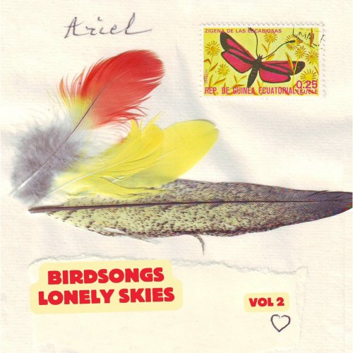 Ariel Kalma - Birdsongs Lonely Skies, Vol. 2 (2025) [Hi-Res]
