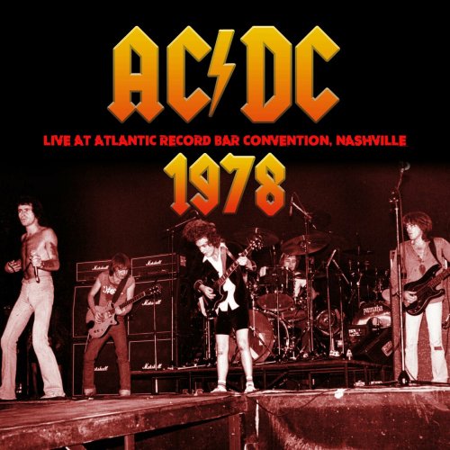 AC/DC - Live at Atlantic Record Bar Convention, Nashville 1978 (2024)