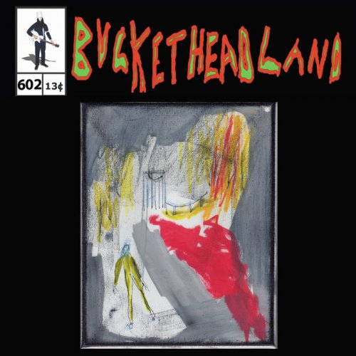 Buckethead - Living Lava (Pike 602) (2023)
