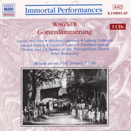 Orchestra and Chorus of the Metropolitan Opera, Artur Bodanzky - Wagner: Götterdämmerung (1999)