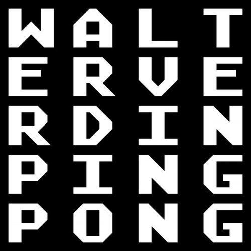 Walter Verdin - Ping Pong (2025)
