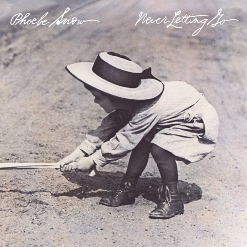 Phoebe Snow - Never Letting Go (1977)