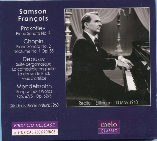 Samson Francois - Plays Prokofiev, Chopin, Debussy & Mendelssohn (2014)