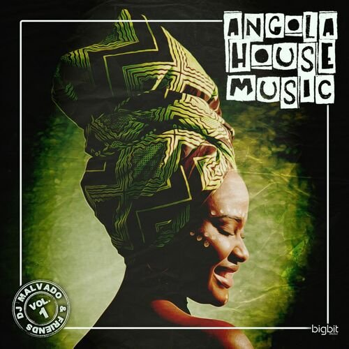 Dj Malvado - DJ Malvado & Friends_ Angola House Music (Vol. 1) (2022)