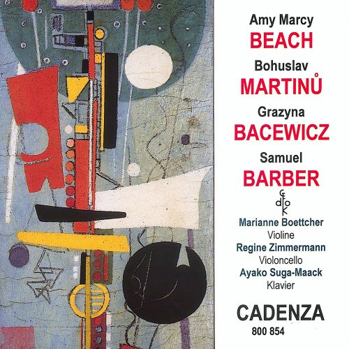 Marianne Boettcher, Regine Zimmermann and Ayako Suga-Maack - Beach, Martinů, Bacewicz, Barber: Chamber Works (2025)