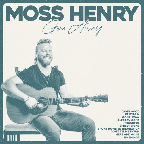 Moss Henry - Gone Away (2025) Hi-Res
