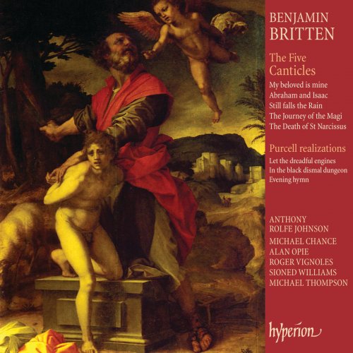 Anthony rolfe Johnson, Roger Vignoles - Britten: The Five Canticles (1992)