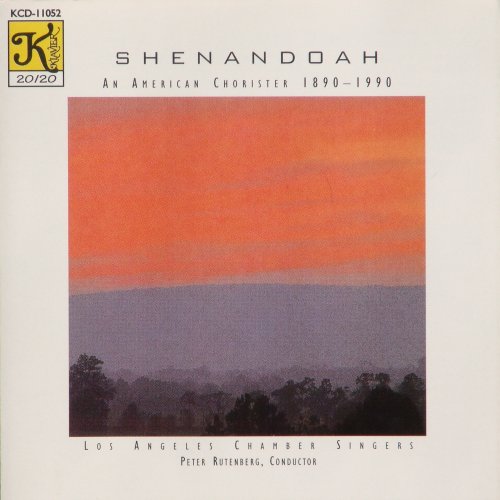 Peter Rutenberg - Shenandoah: An American Chorister 1890-1990 (1994)