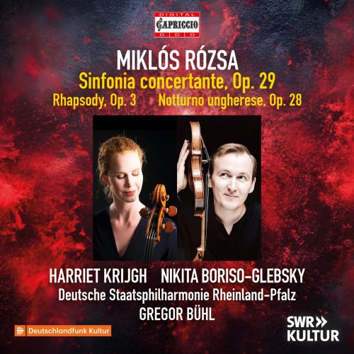 Harriet Krijgh, Nikita Boriso-Glebsky, Deutsche Staatsphilharmonie Rheinland-Pfalz, Gregor Bühl - MIKLÓS RÓZSA: Sinfonia concertante - Cello Rhapsody (2025) [Hi-Res]