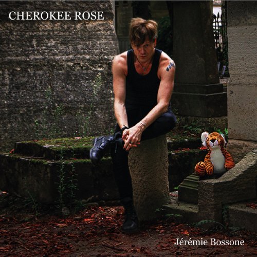 Jérémie Bossone - Cherokee Rose (2025)