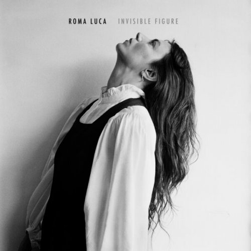 Roma Luca - Invisible Figure EP (2025) Hi-Res