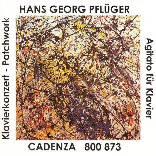 Gerhard Oppitz, Gunter Neuhold and Badische Staatskapelle - Pflüger: Piano Concerto, Patchwork & Agitato (2025)