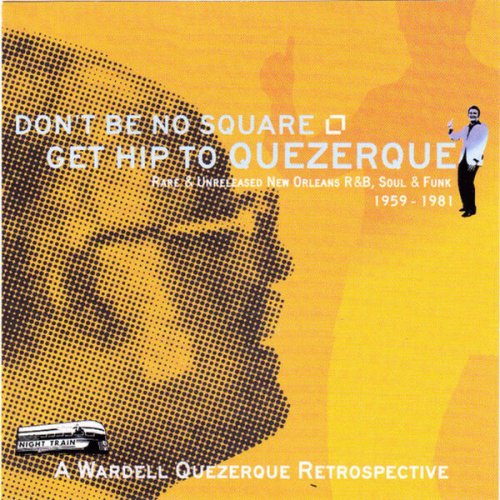 Various Artists - Don't Be No Square, Get Hip To Querzegue (2003)