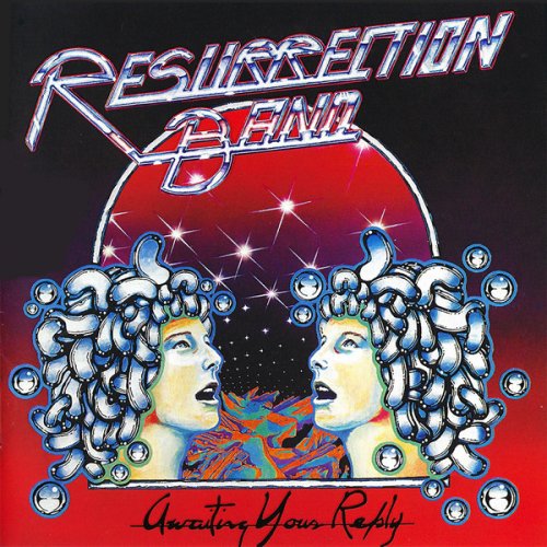 Resurrection Band - Awaiting Your Reply (1978) {2022 Legends Of Rock}