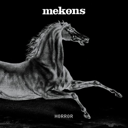 Mekons - Horror (2025) [Hi-Res]