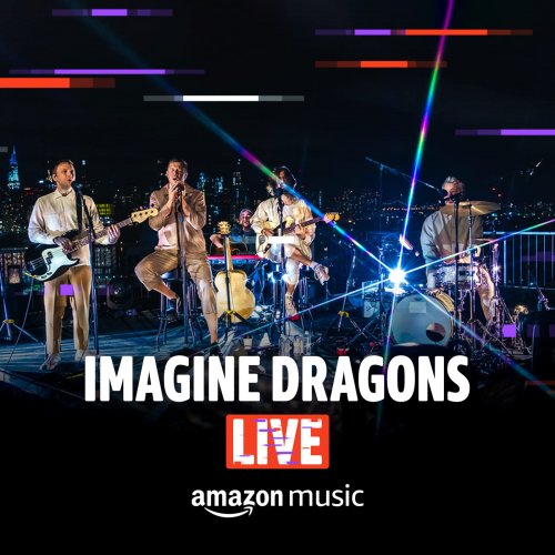 Imagine Dragons - Mercury - Act 1 (Amazon Music Live) (2021) [Hi-Res]