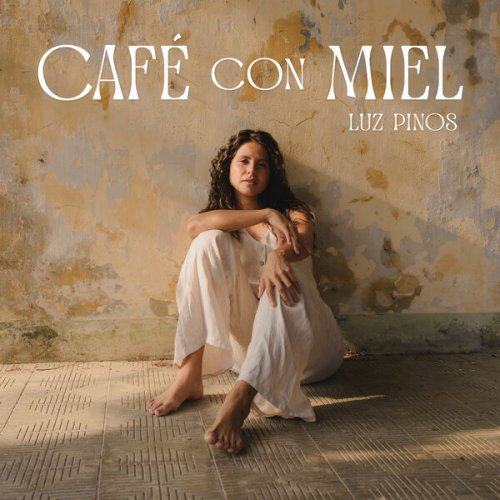 Luz Pinos - Café con Miel (2023) Hi-Res