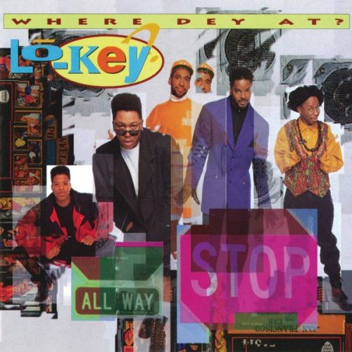 Lo-Key? - Where Dey At? (1992)