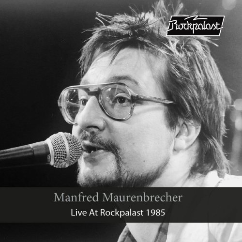 Manfred Maurenbrecher - Live At Rockpalast (2021)