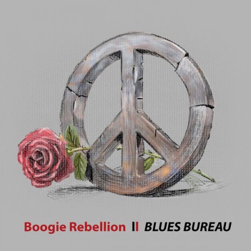 Blues Bureau - Boogie Rebellion (2016)