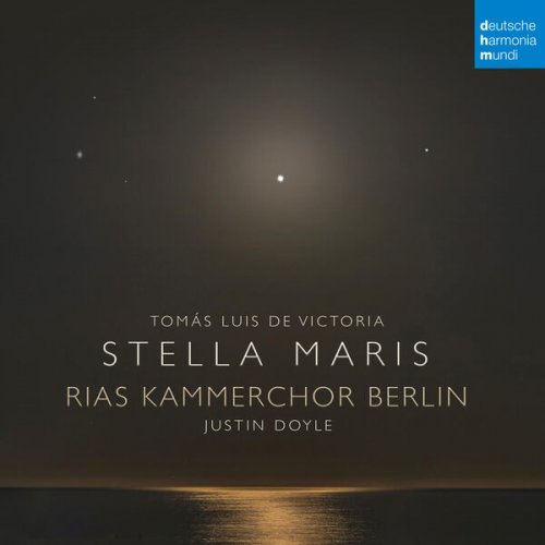 RIAS Kammerchor Berlin - Stella Maris (2025) [Hi-Res]