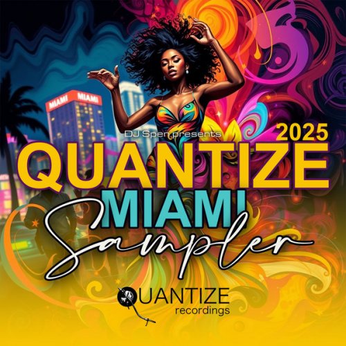 VA - Quantize Miami Sampler 2025