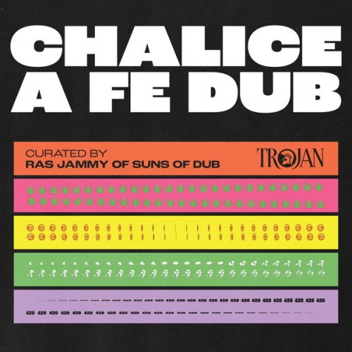 Various Artists - Chalice A Fe Dub (2025)