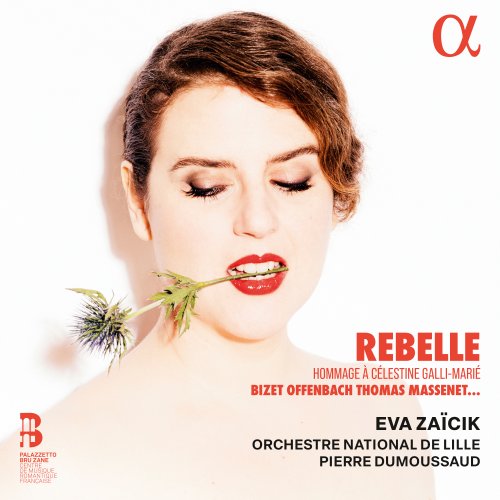Eva Zaïcik, Orchestre National de Lille, Pierre Dumoussaud - Rebelle (2025) [Hi-Res]