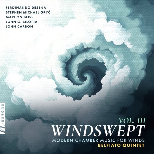 Belfiato Quintet - Windswept, Vol. 3: Modern Chamber Music for Winds (2025) [Hi-Res]