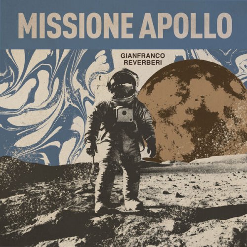 Gianfranco Reverberi - Missione Apollo (2025) [Hi-Res]