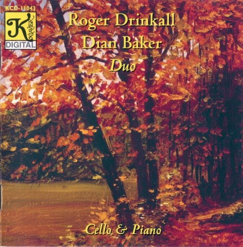 Roger Drinkall & Dian Baker - Cello & Piano (1992)
