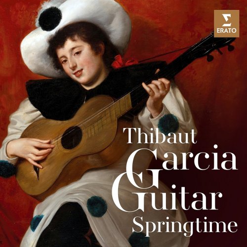 Thibaut Garcia - Guitar Springtime (2025) [Hi-Res]