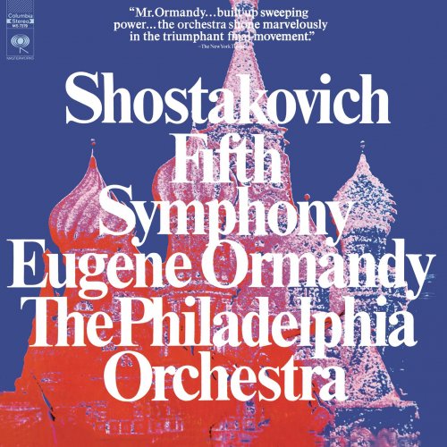 Eugene Ormandy & Dimitri Chostakovitch - Shostakovich: Symphony No. 5 in D Minor, Op. 47 (2025)