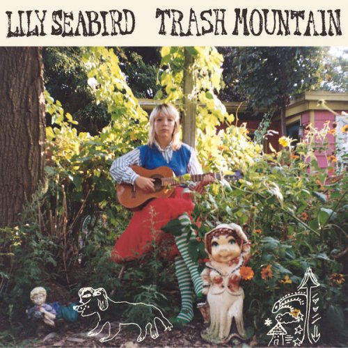Lily Seabird - Trash Mountain (2025)