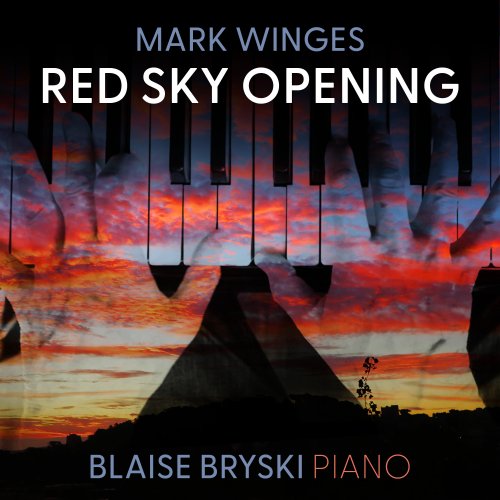 Blaise Bryski - Red Sky Opening (2025) Hi-Res