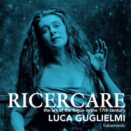 Luca Guglielmi - Ricercare (2025) Hi-Res