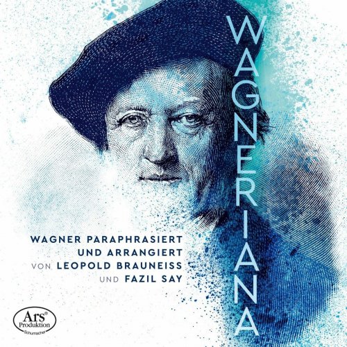 Various Artists - Wagneriana (2025)