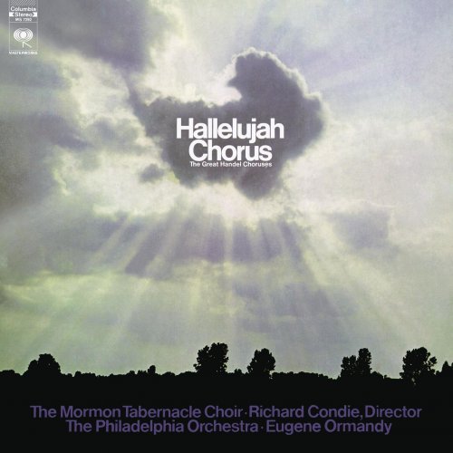 Eugene Ormandy - Hallelujah Chorus - The Great Handel Choruses (1992)
