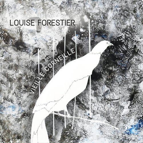 Louise Forestier - Vieille Corneille (2025) [Hi-Res]