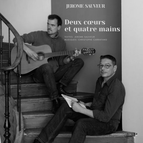 Jérôme Sauveur, Christophe Carrafang - Deux coeurs et quatre mains (2025) Hi-Res